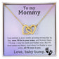 To My Mommy - I Am Nestled - Interlocking Hearts Necklace