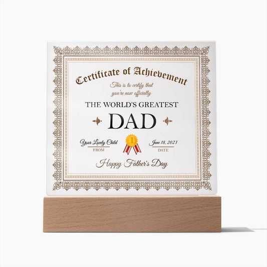 World's Greatest Dad Achievement - Square Acrylic Plaque