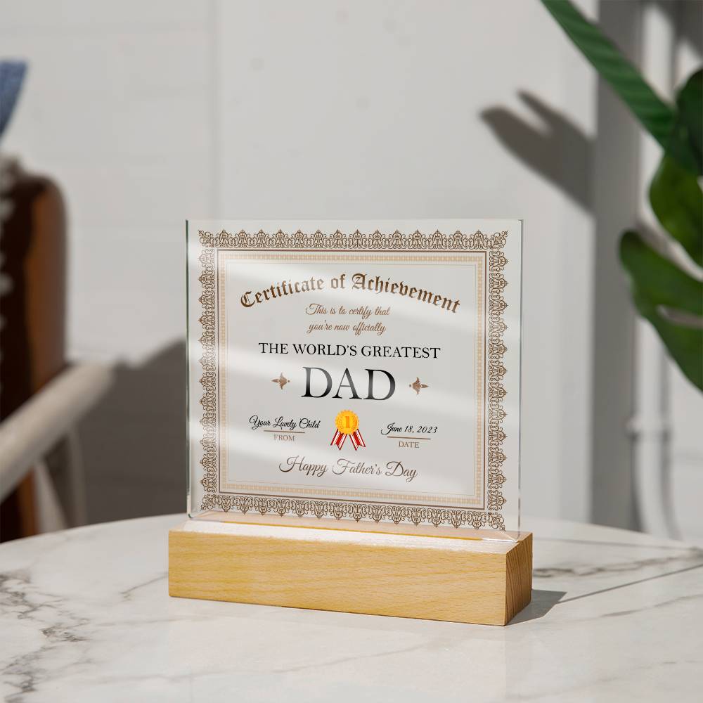 World's Greatest Dad Achievement - Square Acrylic Plaque