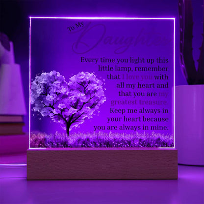 To My Daughter - Every Time You Light Up This Lamp - Square Acrylic Plaque