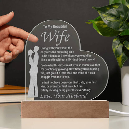 To My Beautiful Wife - Living With You - Engraved Acrylic Heart