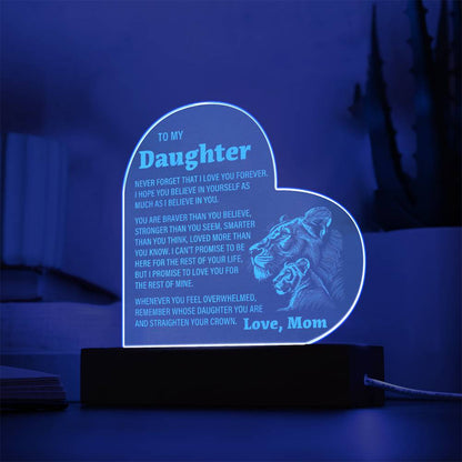 To My Daughter, From Mom - Engraved Acrylic Heart