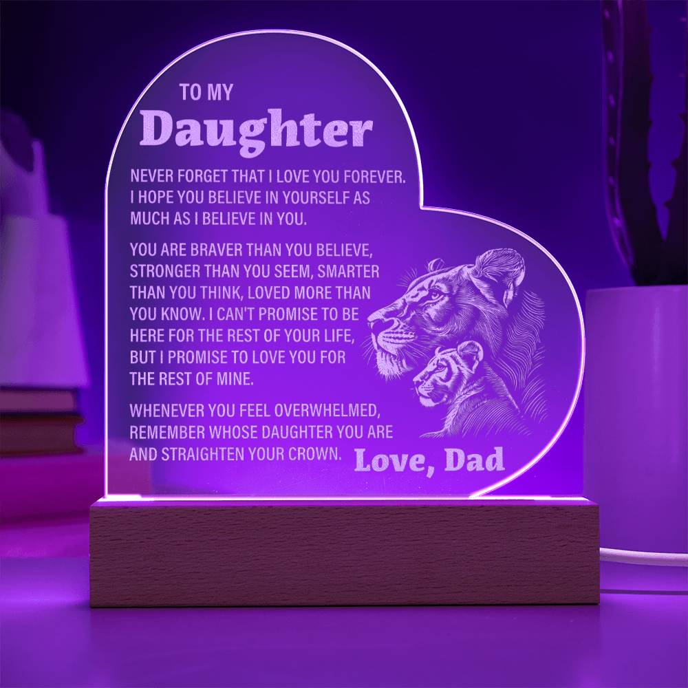 To My Daughter, From Dad - Engraved Acrylic Heart