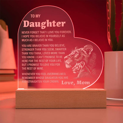 To My Daughter, From Mom - Engraved Acrylic Heart