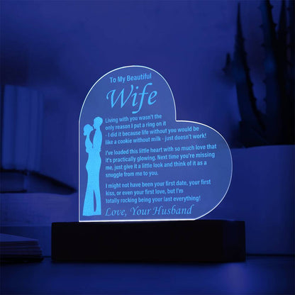 To My Beautiful Wife - Living With You - Engraved Acrylic Heart
