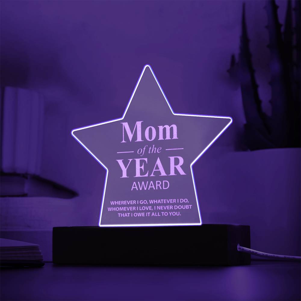 Mom Of The Year Award - Engraved Acrylic Star