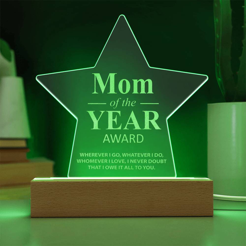 Mom Of The Year Award - Engraved Acrylic Star