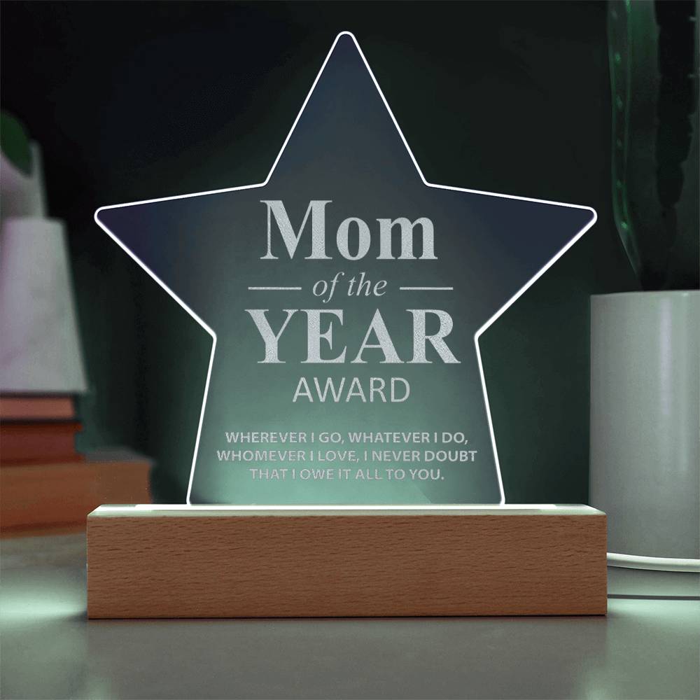 Mom Of The Year Award - Engraved Acrylic Star