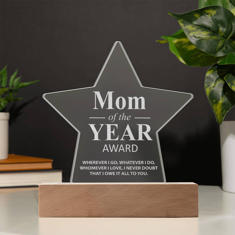 Mom Of The Year Award - Engraved Acrylic Star