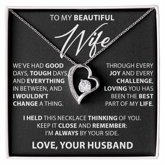 Gift for Wife from Husband - "Good and Tough Days" Necklace