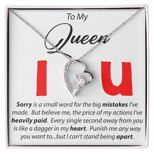 To My Queen - Sorry Is A Small Word - Forever Love Necklace