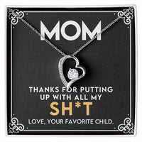 Load image into Gallery viewer, Mom - Thank You For Putting Up With All My - Forever Love Necklace
