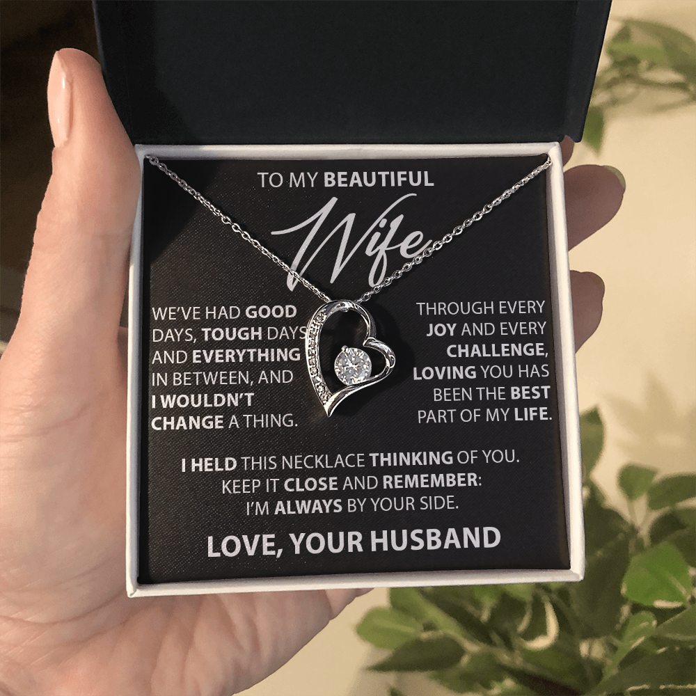 Gift for Wife from Husband - "Good and Tough Days" Necklace