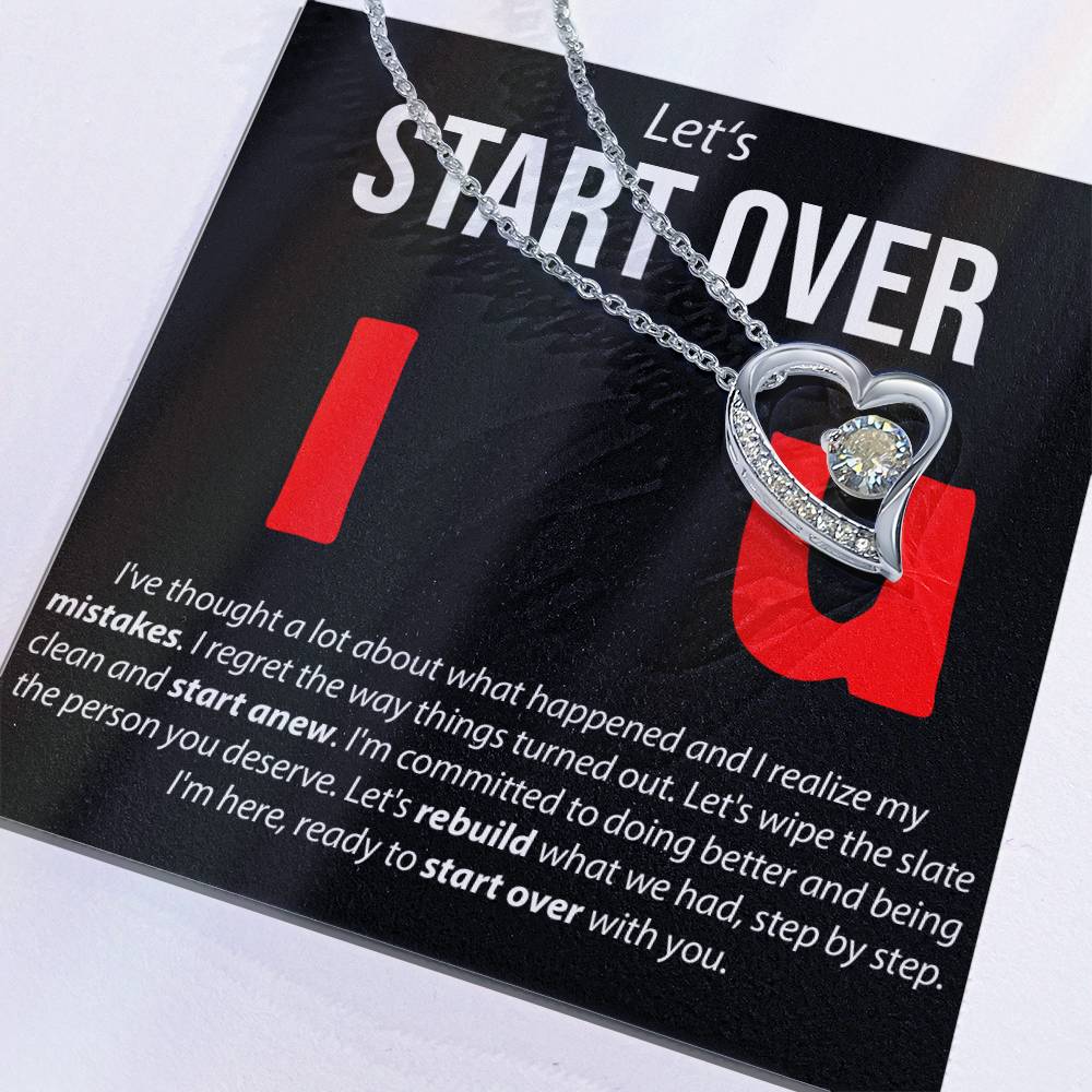 Let's Start Over - Forever Love Necklace