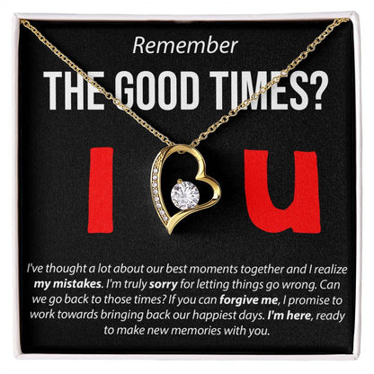 Remember The Good Times - Forever Love Necklace