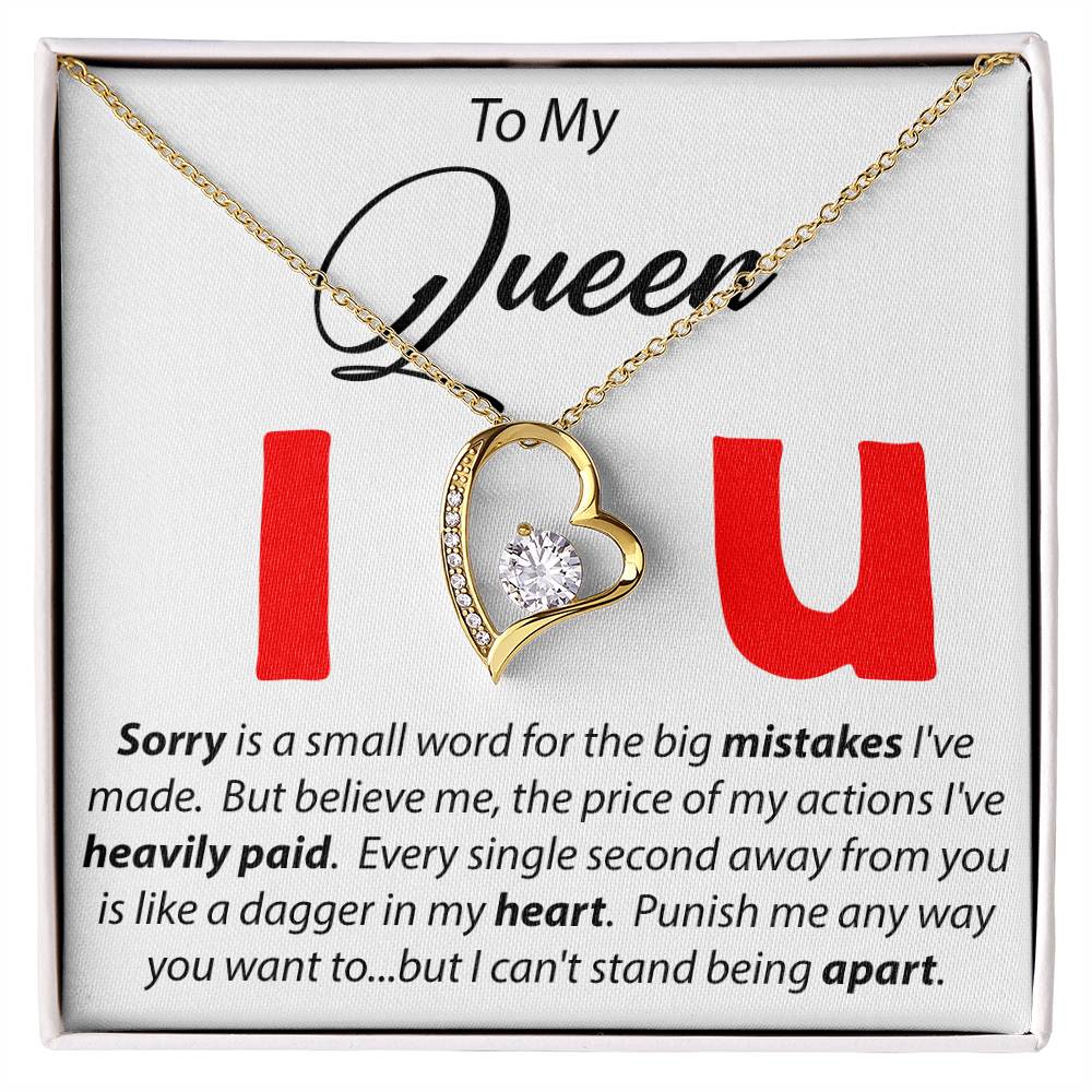To My Queen - Sorry Is A Small Word - Forever Love Necklace