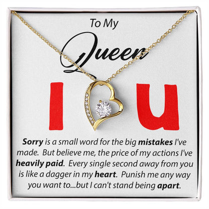 To My Queen - Sorry Is A Small Word - Forever Love Necklace