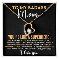 Load image into Gallery viewer, To My Badass Mom - Forever Love Necklace
