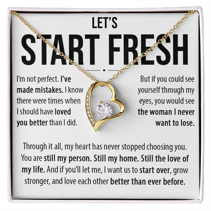 Let's Start Fresh - Forever Love Necklace