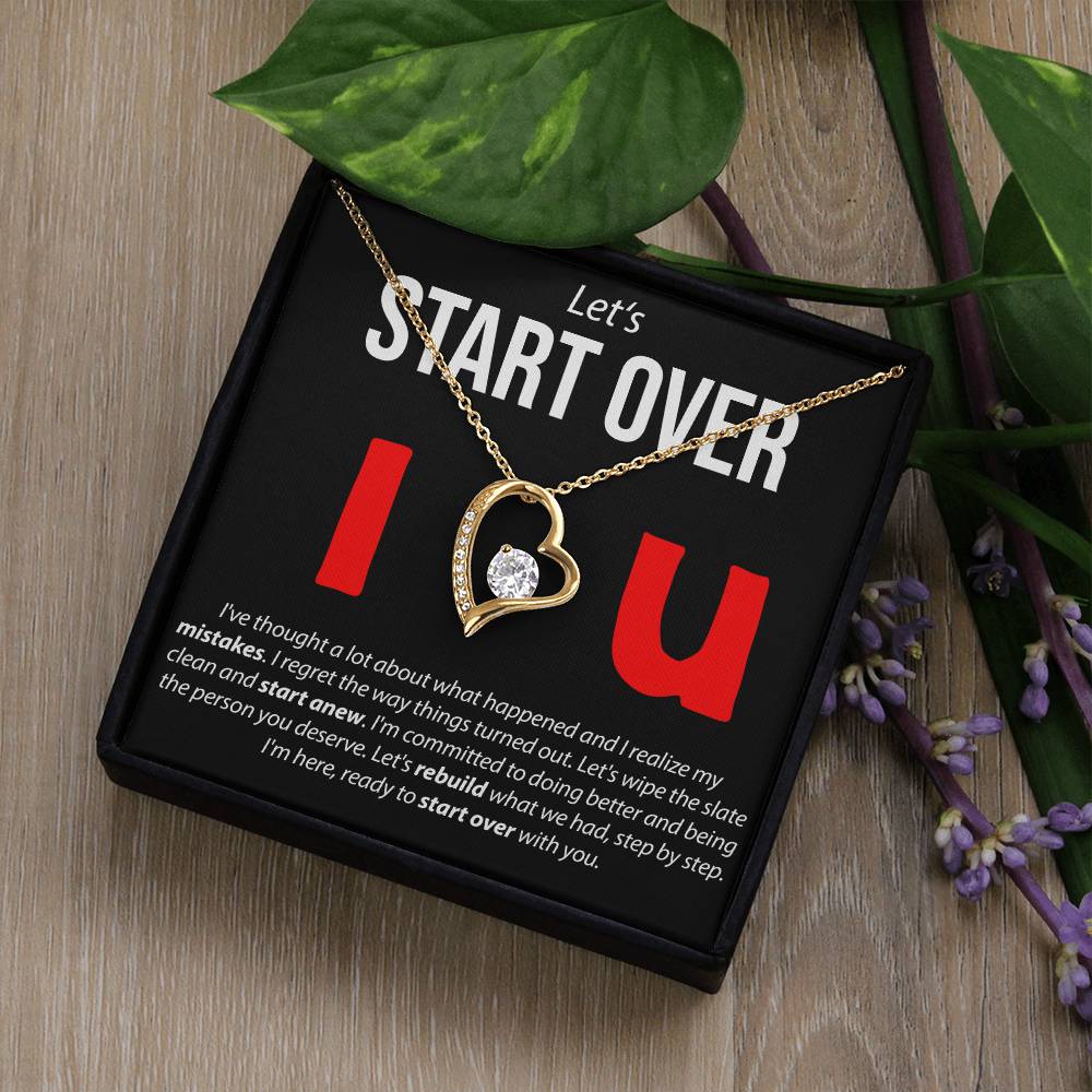 Let's Start Over - Forever Love Necklace