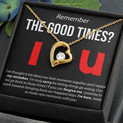 Remember The Good Times - Forever Love Necklace