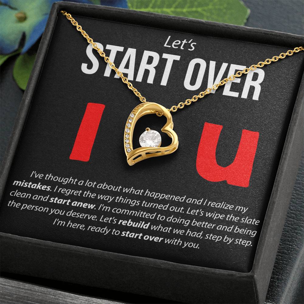 Let's Start Over - Forever Love Necklace