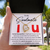 Load image into Gallery viewer, To My Soulmate - I&#39;m Far From perfect - Forever Love Necklace
