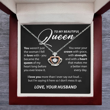 Gift for Wife from Husband - "To My Beautiful Queen" Necklace