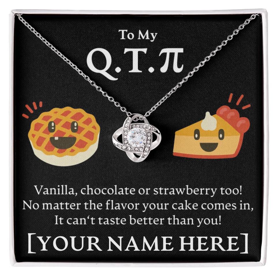 Personalized - To My Cutie Pi(e) - Love Knot Necklace - JustFamilyThings