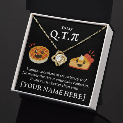 Personalized - To My Cutie Pi(e) - Love Knot Necklace - JustFamilyThings