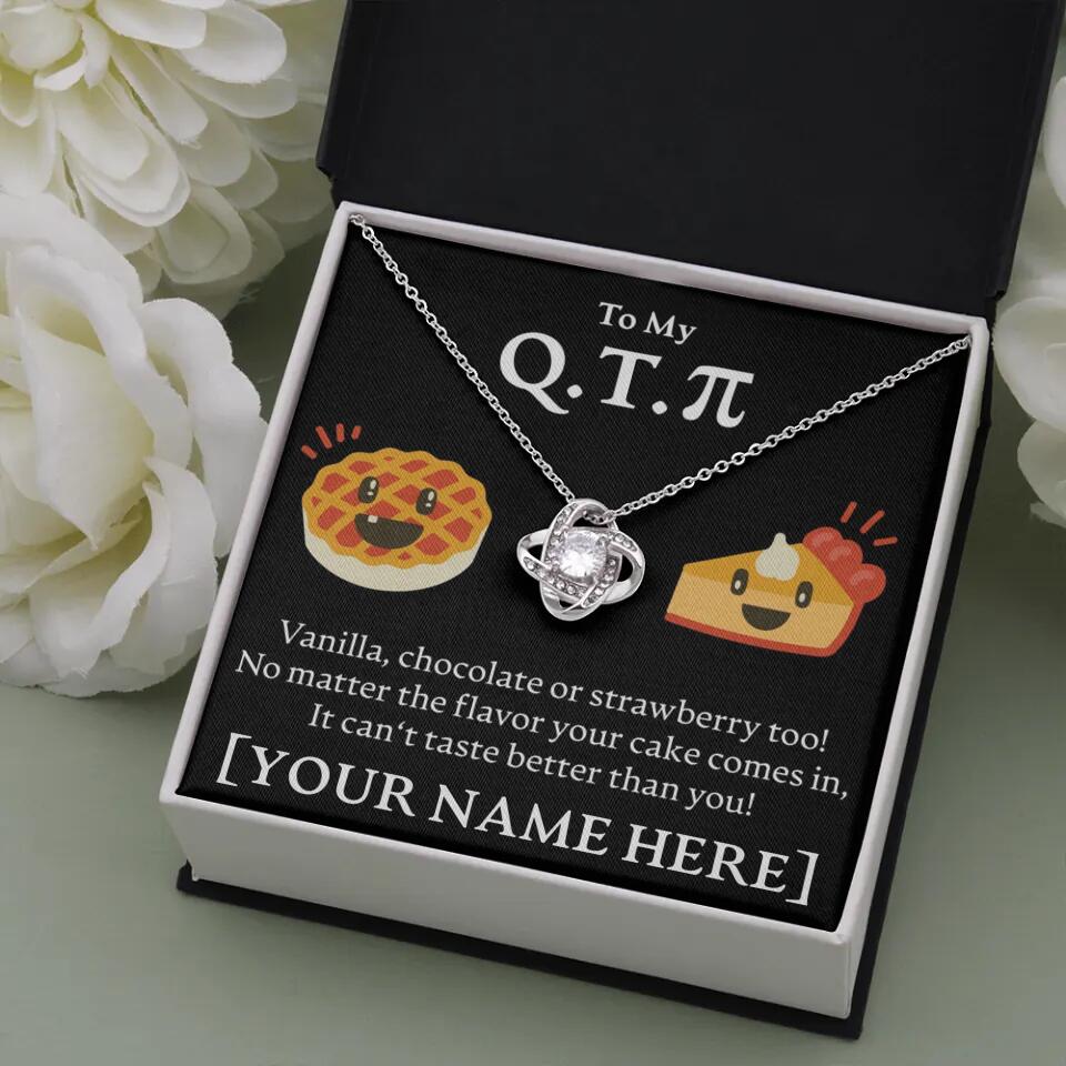 Personalized - To My Cutie Pi(e) - Love Knot Necklace - JustFamilyThings