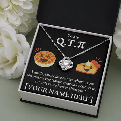 Personalized - To My Cutie Pi(e) - Love Knot Necklace - JustFamilyThings