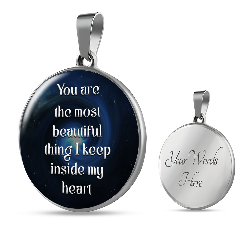 You are the most beautiful thing - Graphic Circle Necklace - JustFamilyThings