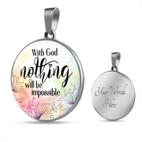 Load image into Gallery viewer, With God nothing is impossible - Graphic Circle Necklace - JustFamilyThings

