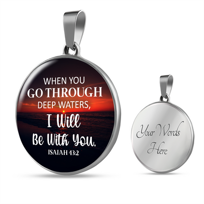 When you go through deep waters - Graphic Circle Necklace - JustFamilyThings