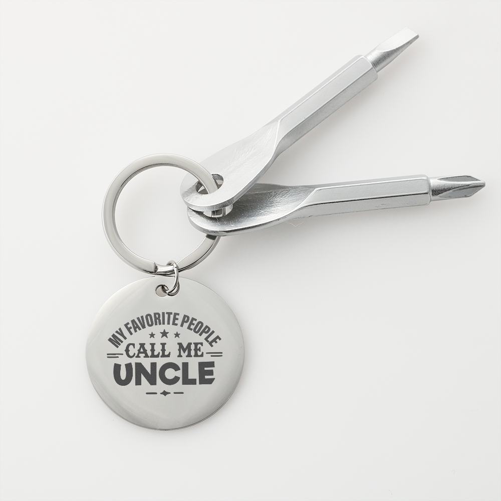 My Favorite People Call Me Uncle - Screwdriver Keychain - JustFamilyThings