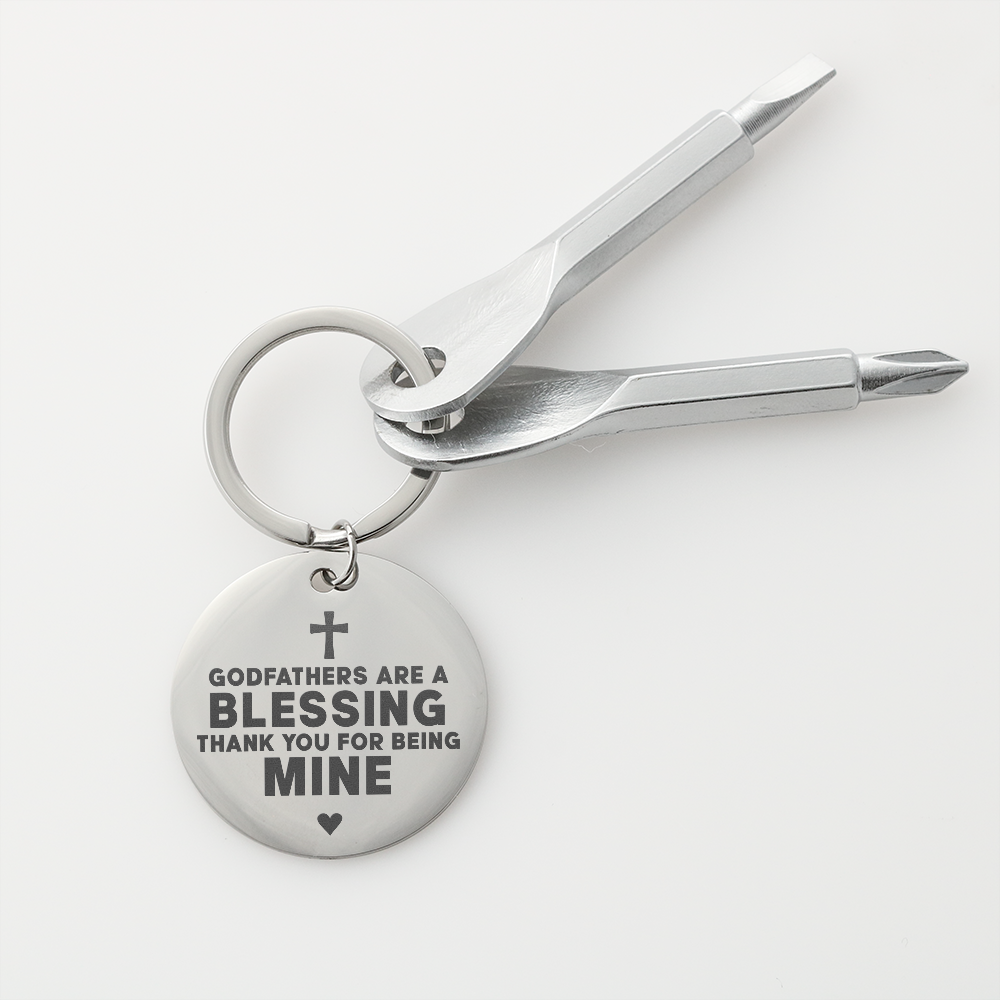 Godfathers Are A Blessing Thank You For Being Mine - Screwdriver Keychain - JustFamilyThings