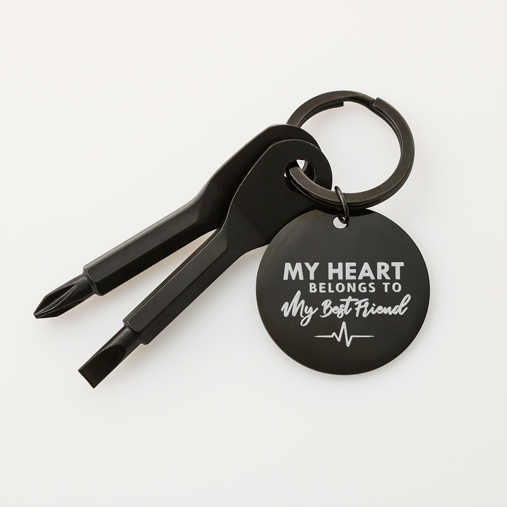 My Heart Belongs To My Best Friend - Screwdriver Keychain - JustFamilyThings