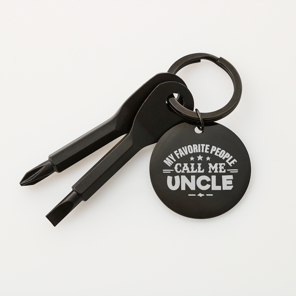 My Favorite People Call Me Uncle - Screwdriver Keychain - JustFamilyThings