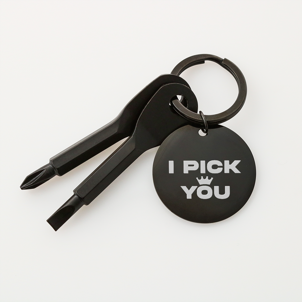 I Pick You - Screwdriver Keychain - JustFamilyThings