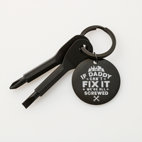 Load image into Gallery viewer, If Daddy Can&#39;t Fix It We&#39;re All Screwed - Screwdriver Keychain - JustFamilyThings
