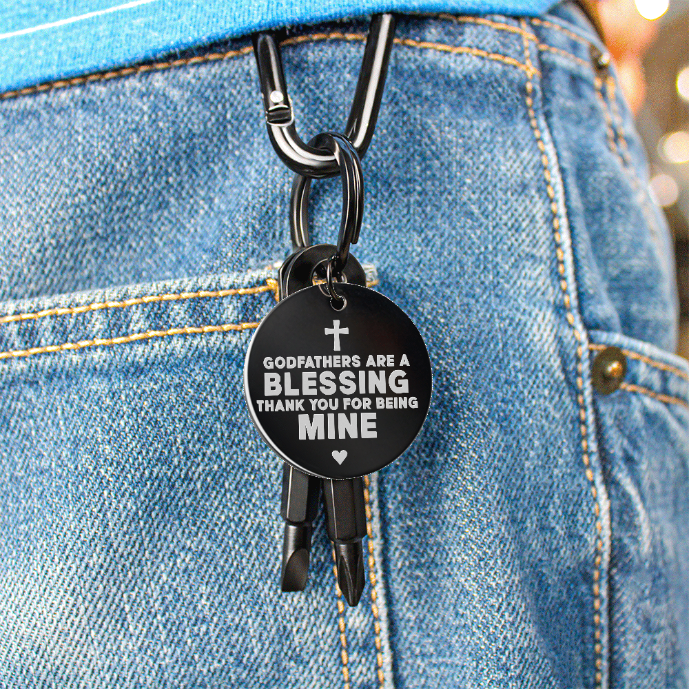 Godfathers Are A Blessing Thank You For Being Mine - Screwdriver Keychain - JustFamilyThings