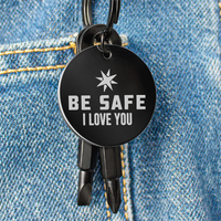 Load image into Gallery viewer, Be Safe I Love You - Screwdriver Keychain - JustFamilyThings

