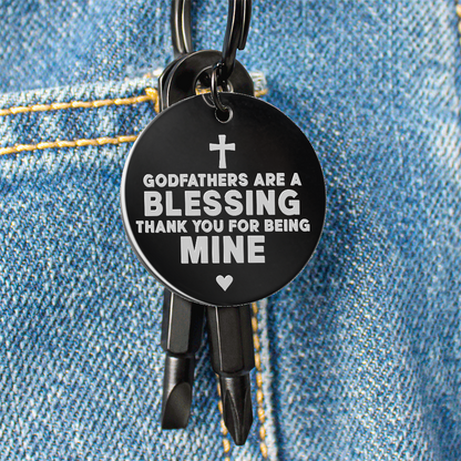 Godfathers Are A Blessing Thank You For Being Mine - Screwdriver Keychain - JustFamilyThings