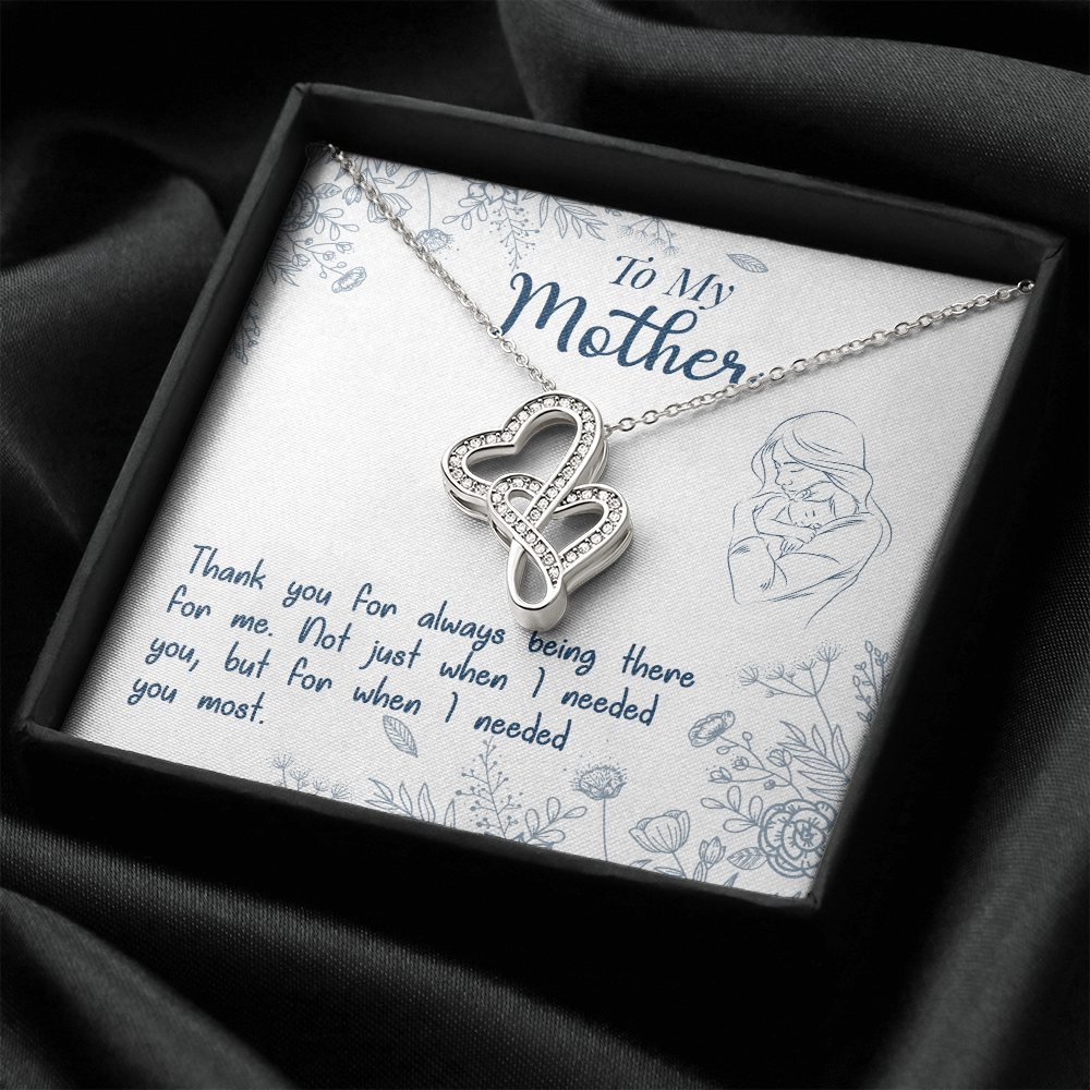 To My Mom - thank you for always being there - Double Heart Necklace - JustFamilyThings