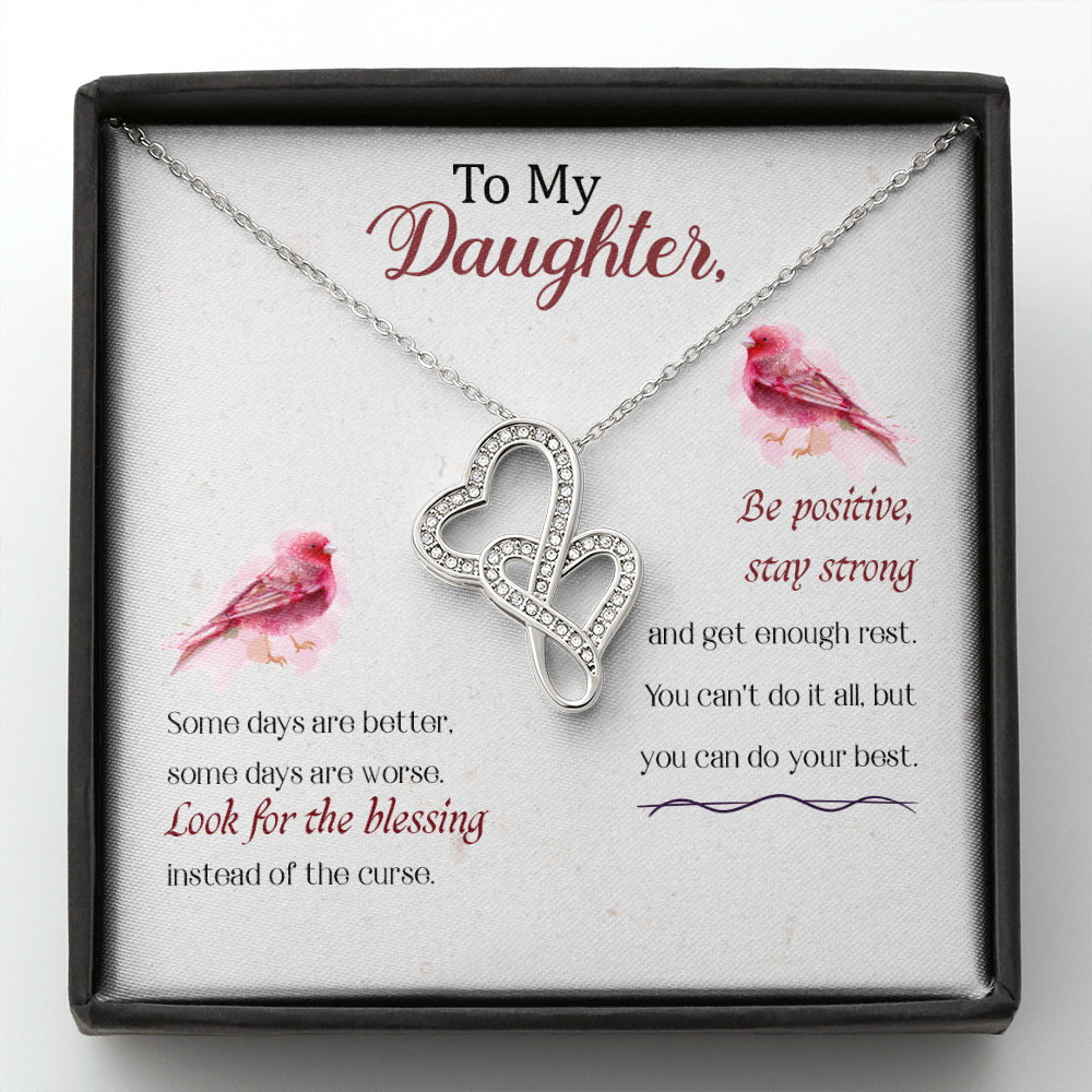 To my daughter - Some days are better - Double Heart Necklace - JustFamilyThings