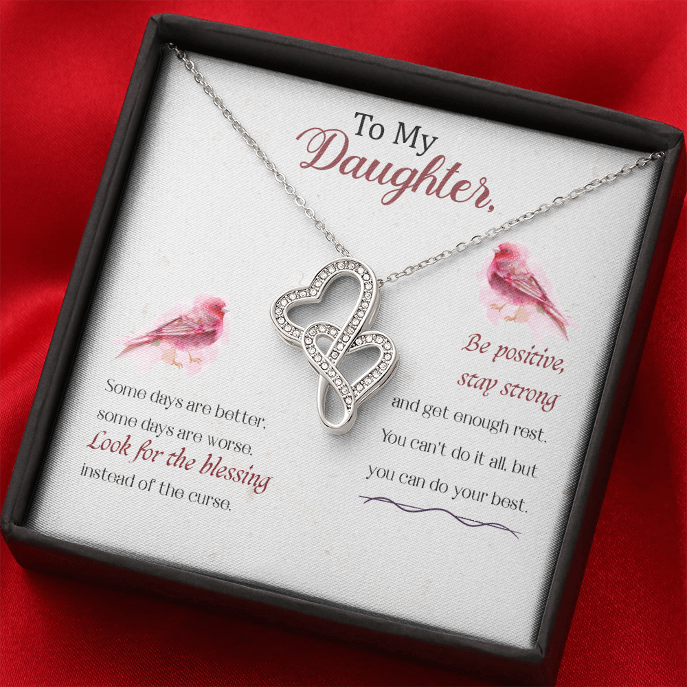 To my daughter - Some days are better - Double Heart Necklace - JustFamilyThings