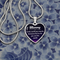 Load image into Gallery viewer, Mummy to the world you may be someone - Graphic Heart Necklace - JustFamilyThings
