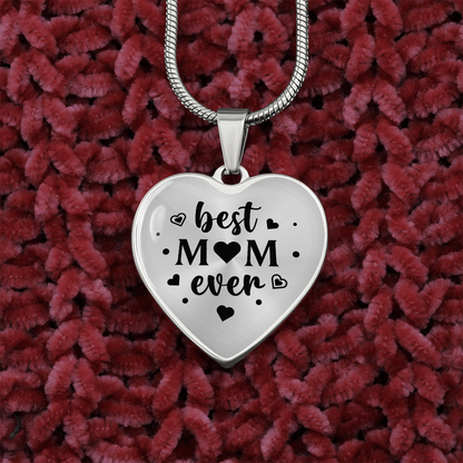Best mom ever - Graphic Heart Necklace - JustFamilyThings