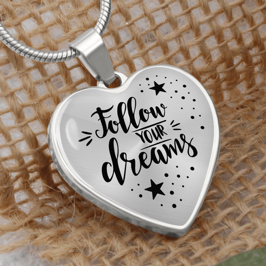 Follow your dreams - Graphic Heart Necklace - JustFamilyThings